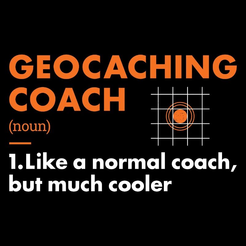 Geocacher Coach Définition Géocaching