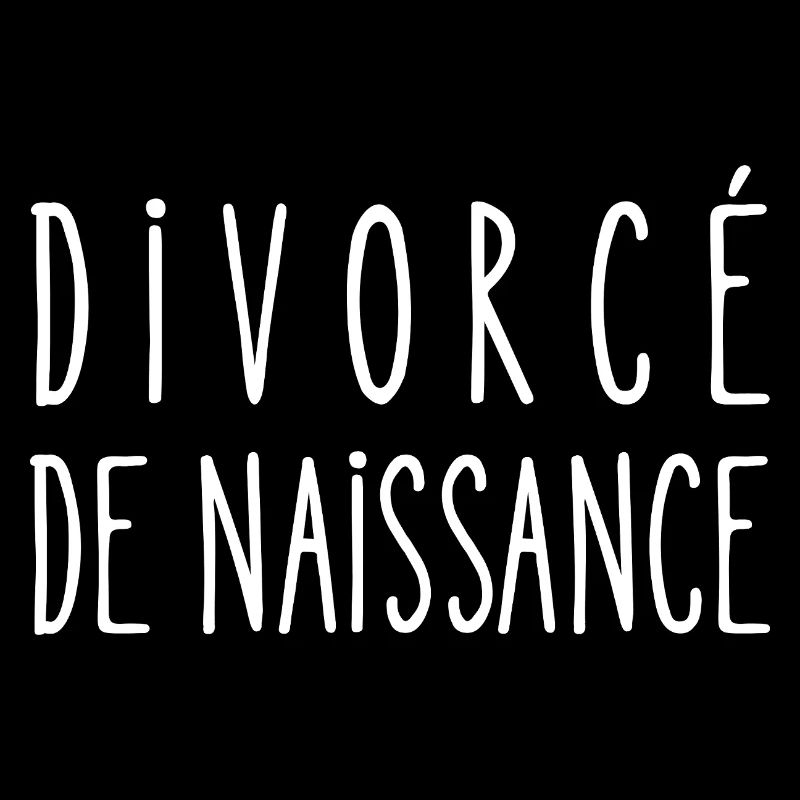 divorcé de naissance