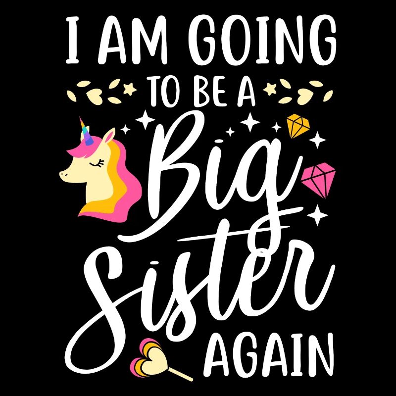 I Am Going To Be A Big Sister Again