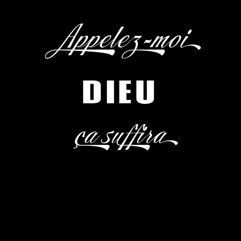 Appelez moi Dieu