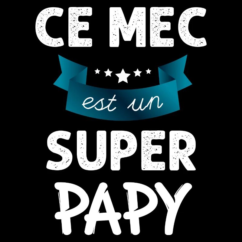 Ce Mec Est Un Super Papy