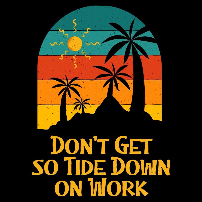 Ne soyez pas si tide down sur Work Beach Boss Ocean