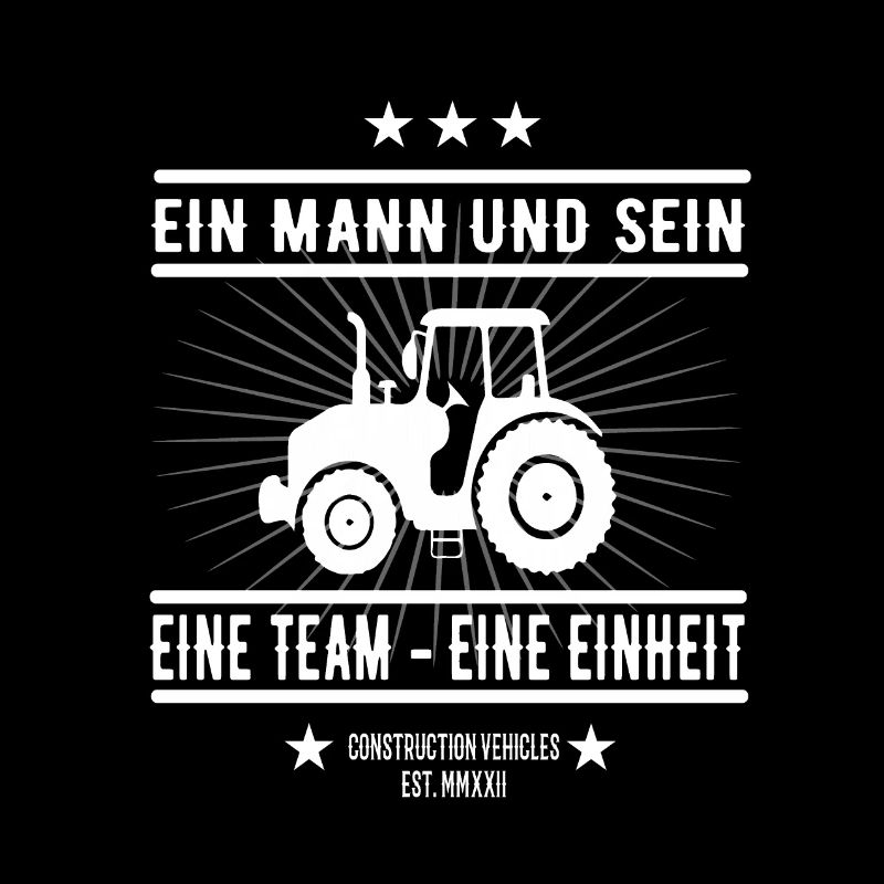 Ein Mann und sein Traktor Design.