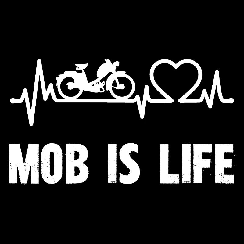 MOB IS LIFE