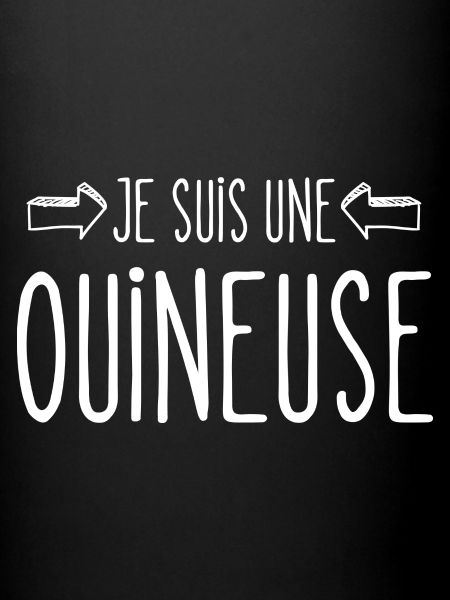 je suis une ouineuse