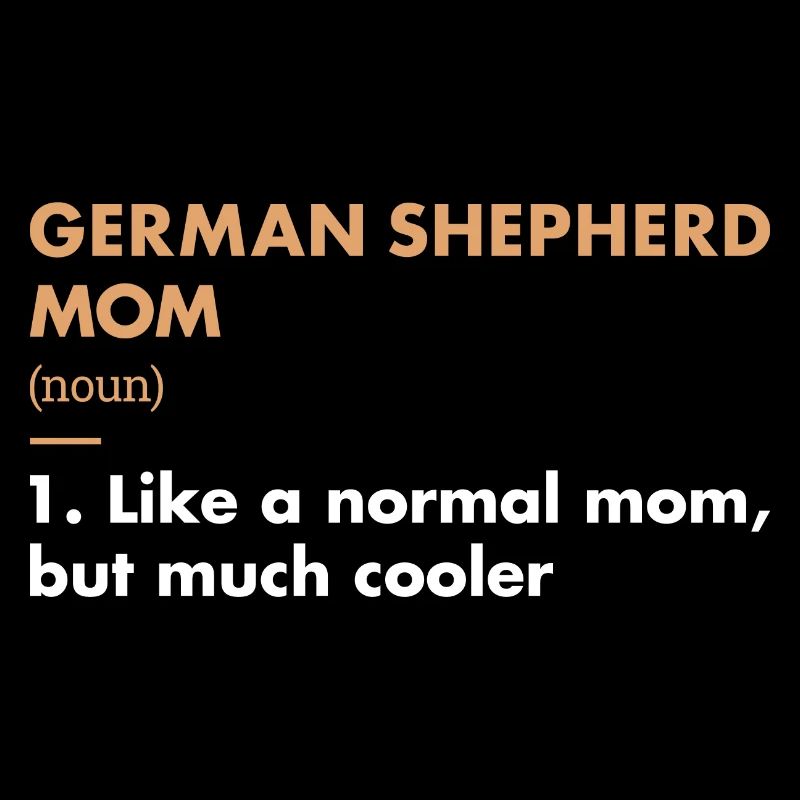 German Shepherd Mom Definition