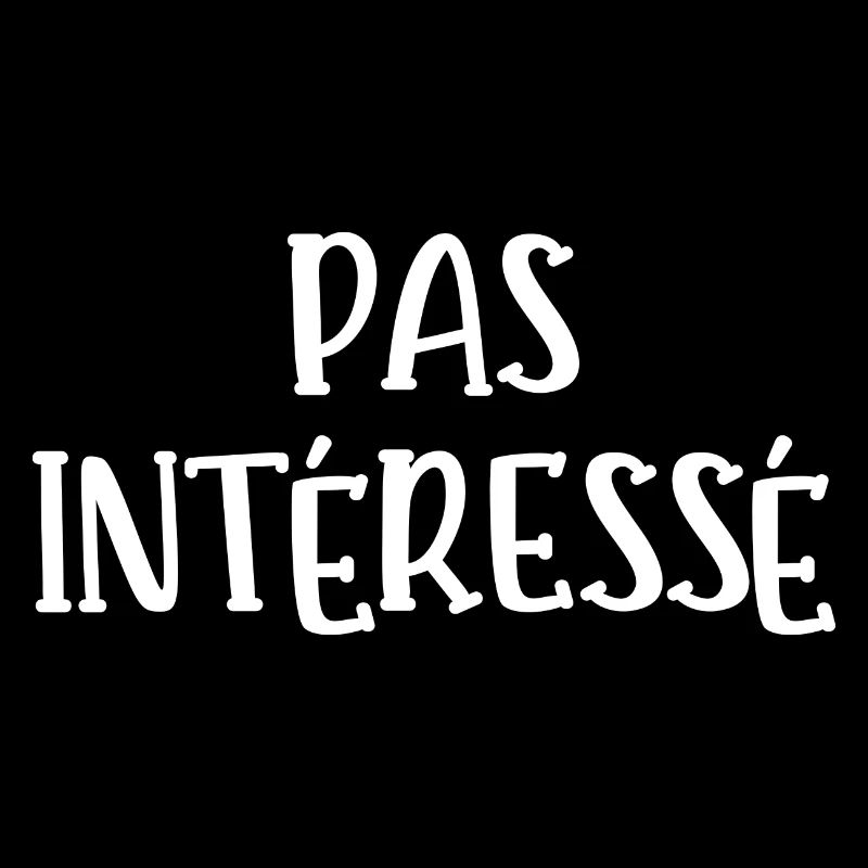 pas intéressé
