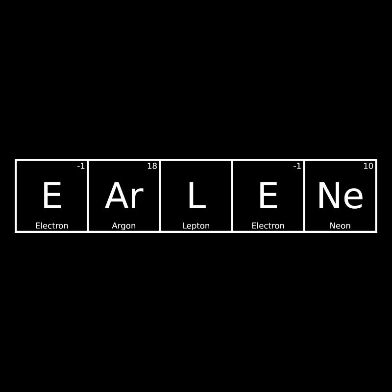 Earlene Name First Name Chemistry Periodic Table Element
