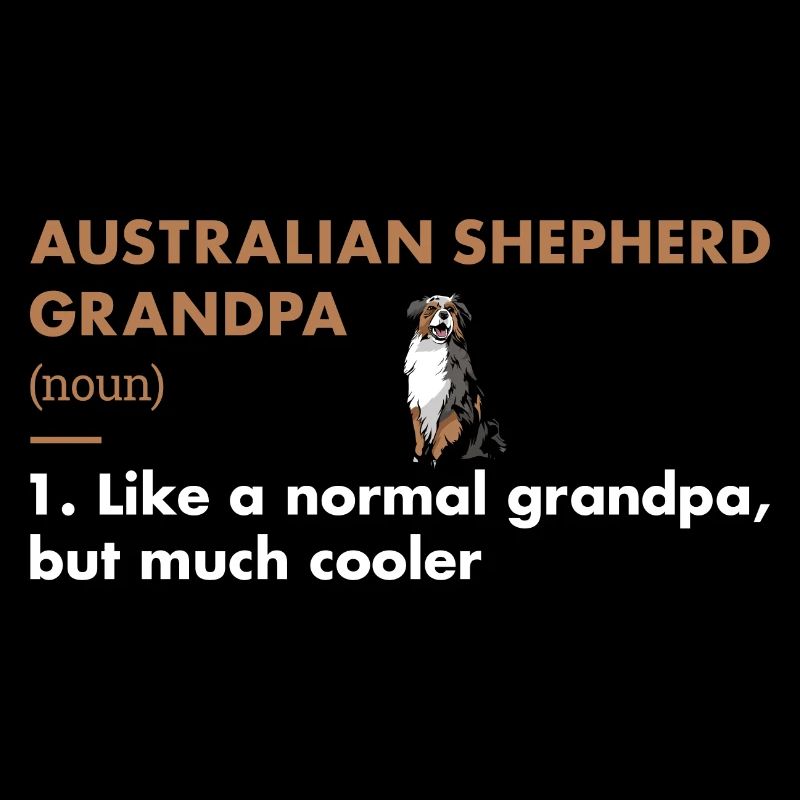 Dog Aussie Grandpa Definition