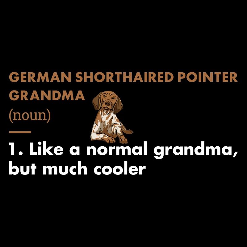 German Shorthaired Pointer Grandma Definition