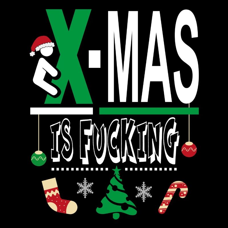X Mas Christmas is Fucking Scheisse Mist