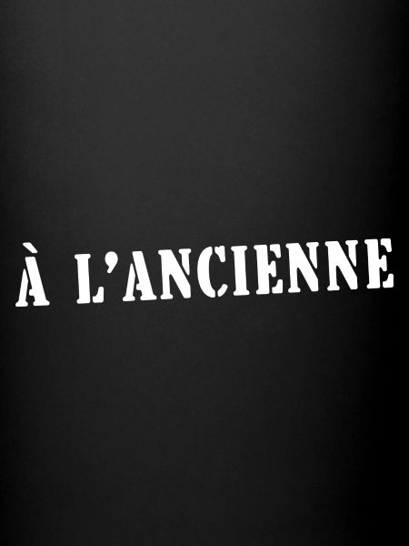 à l'ancienne