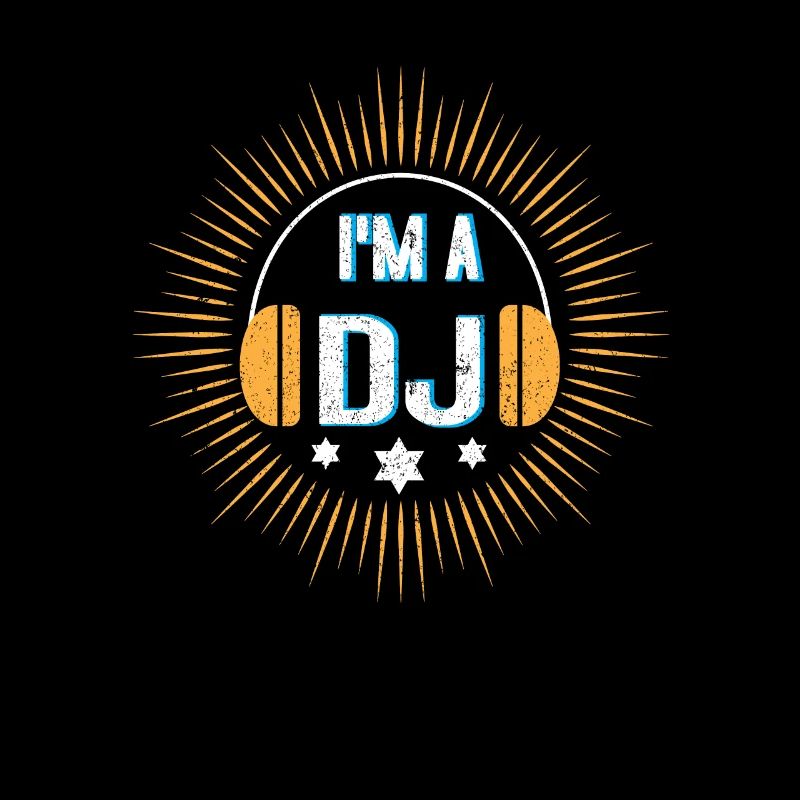 DJ - I'm a DJ