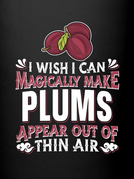 Plums