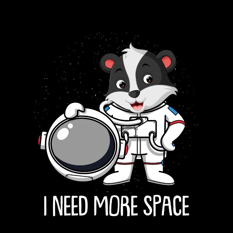 Honigdachs Ratel Astronaut I Need More Space