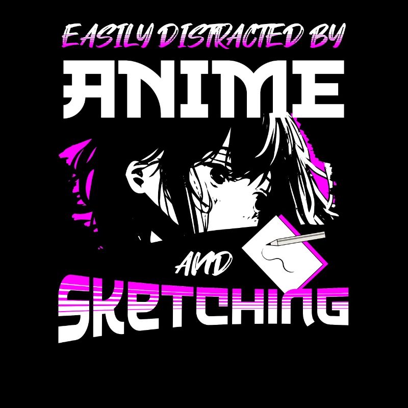 Easily Distracted By Anime And Sketching
