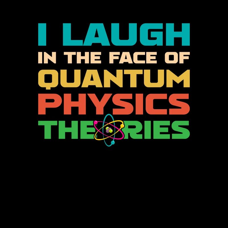 Physics Physicists Quantum Physics