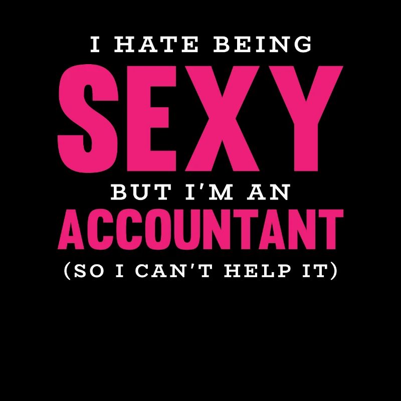 Comptable Conseiller fiscal Humour Comptable sexy