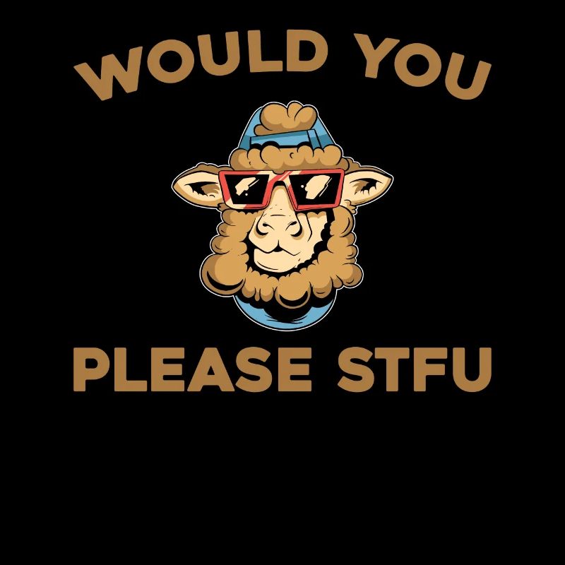 Sheep Stfu Would You Please Shut Up