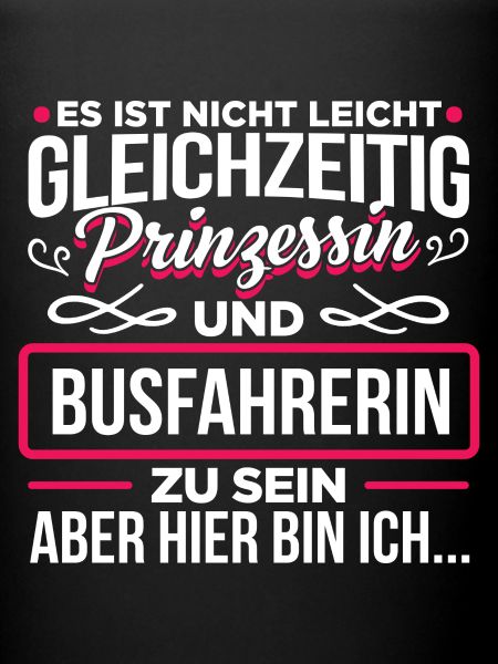BUSFAHRERIN - Prinzessin