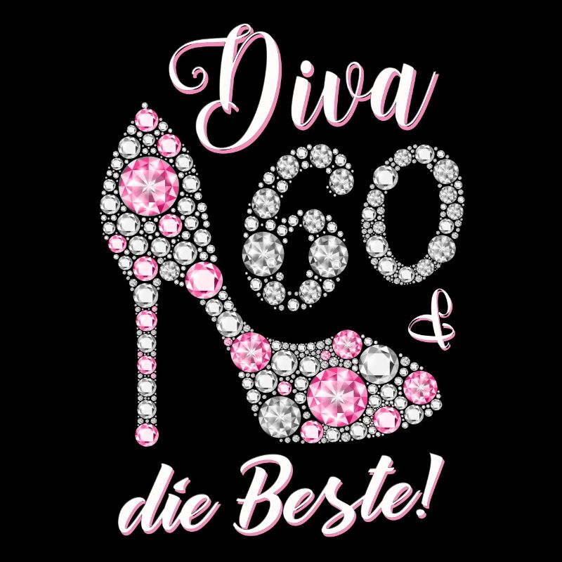 Diva die Beste 60 Jahre Geschenk 60. Geburtstag