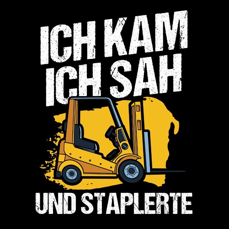 Staplerfahrer Stapler Lager Gabelstapler Spruch