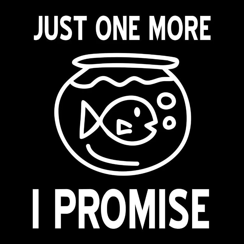 Nur noch ein Fisch, versprochen