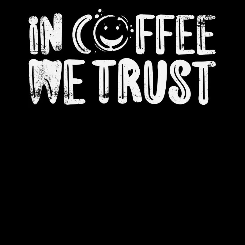 With coffee trust We Coffein Lovers