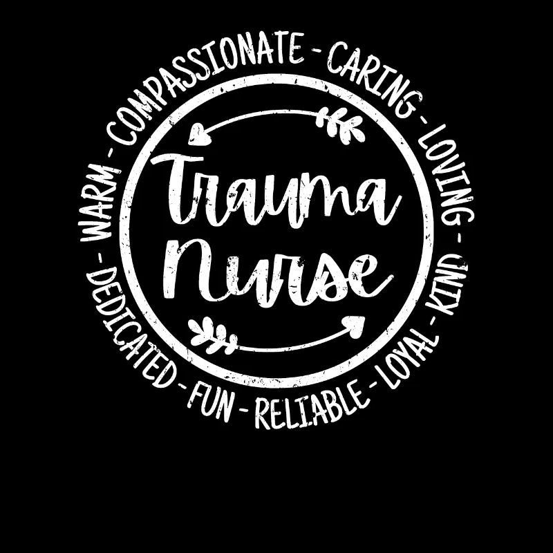 Trauma Nurse Life Nursing Squad Wertschätzung