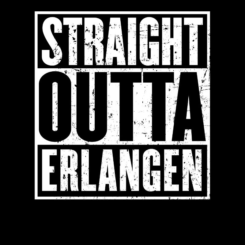 Straight Outta Erlangen Vintage