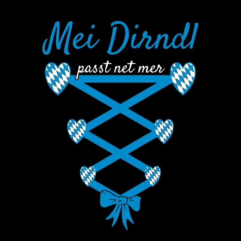 Volksfest Mei Dirndl Passt Net Mer Dirndl Ersatz