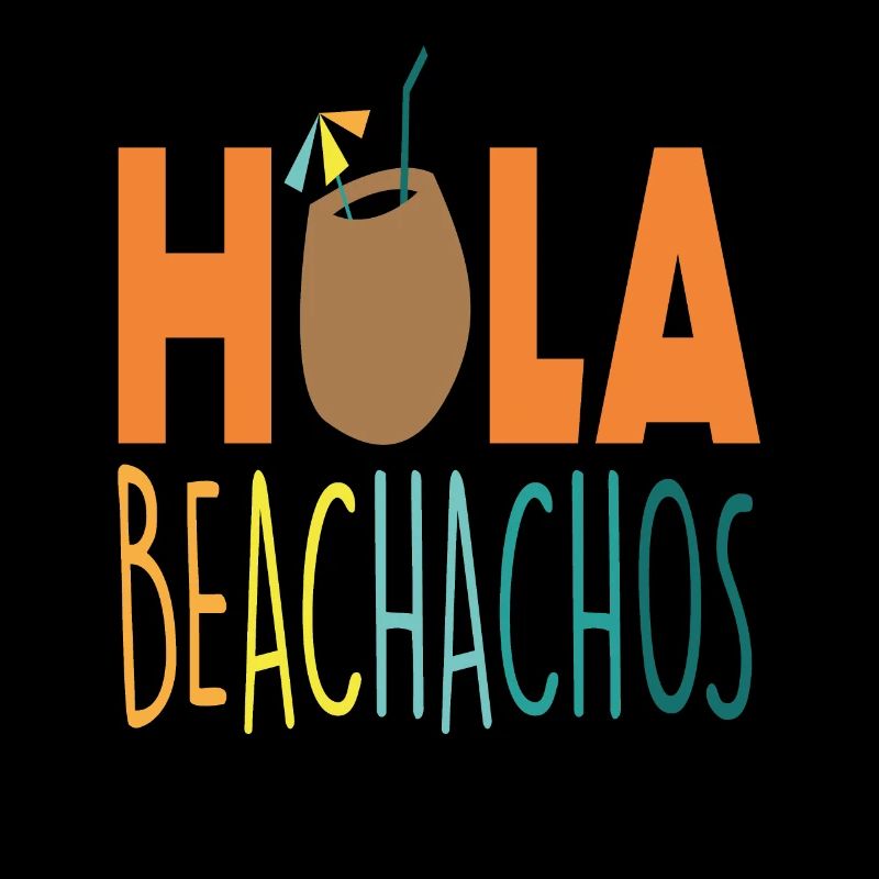 Hola Beachachos Beach Quotes