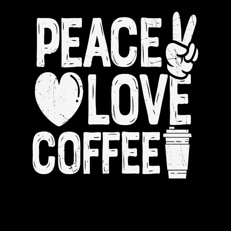 Peace Love Coffee Cool Coffee Lovers Citations