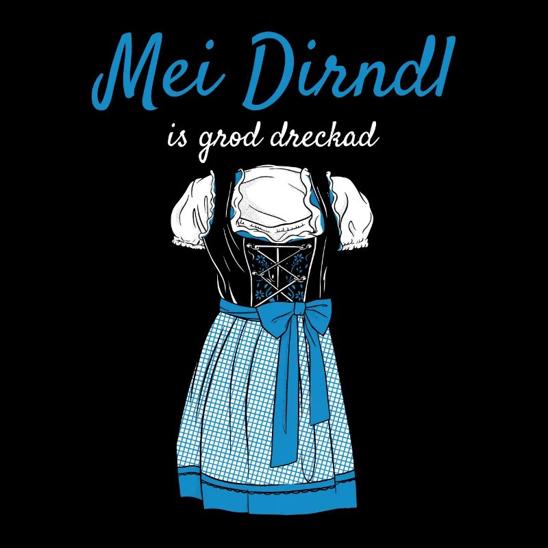 Volksfest mei dirndl is grod deckad dirndl ersatz