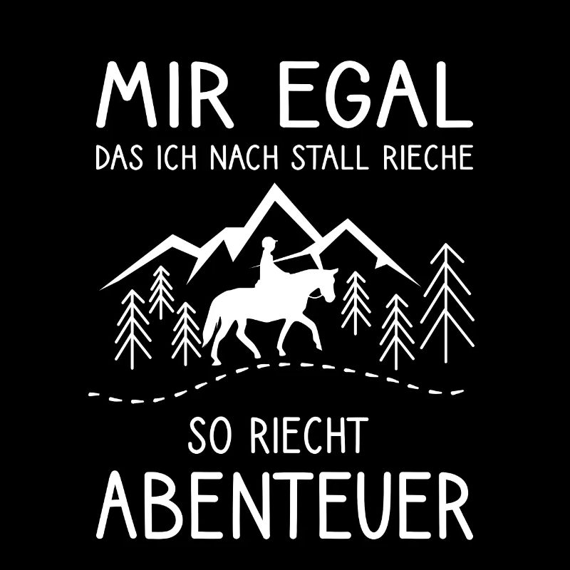 Mir egal das ich nach Pferd rieche