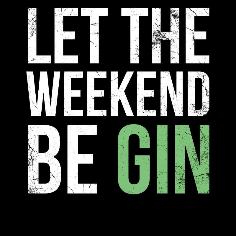 Que le week-end soit gin