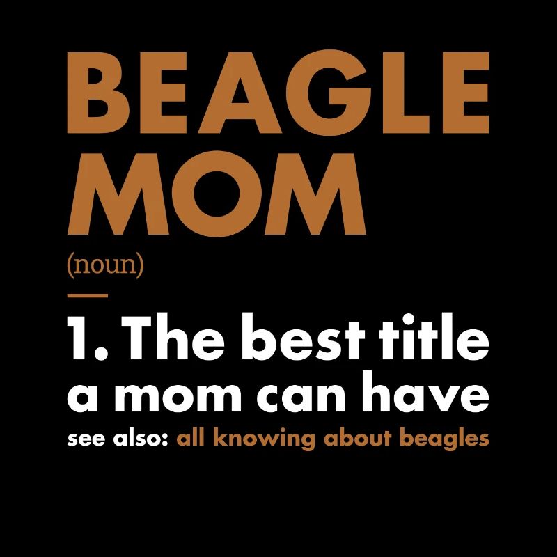Beagle Mom Definition