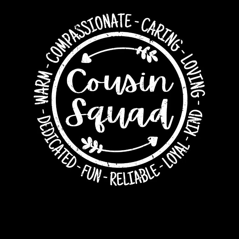 Cousin Squad Life Best Cousins Ever Matching