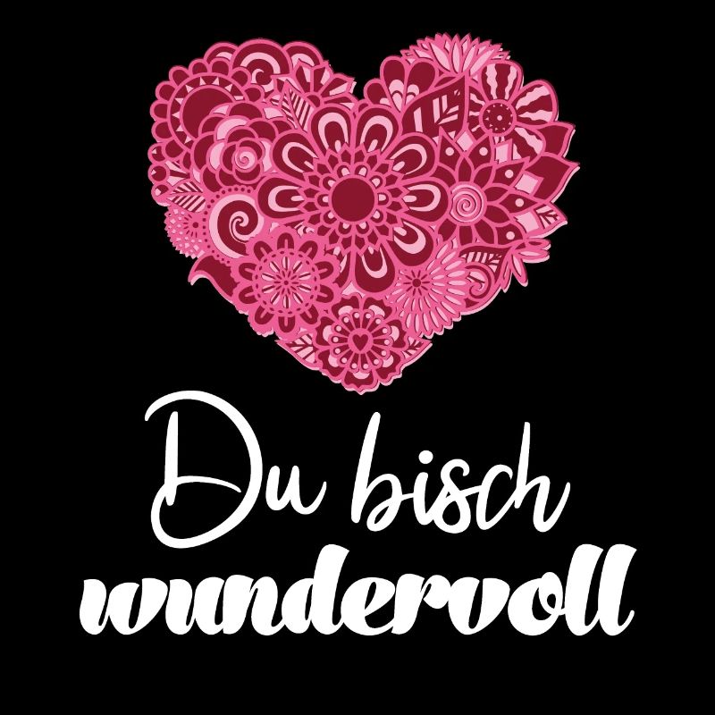Du bisch wundervoll Schweizerdeutsch Sprüche