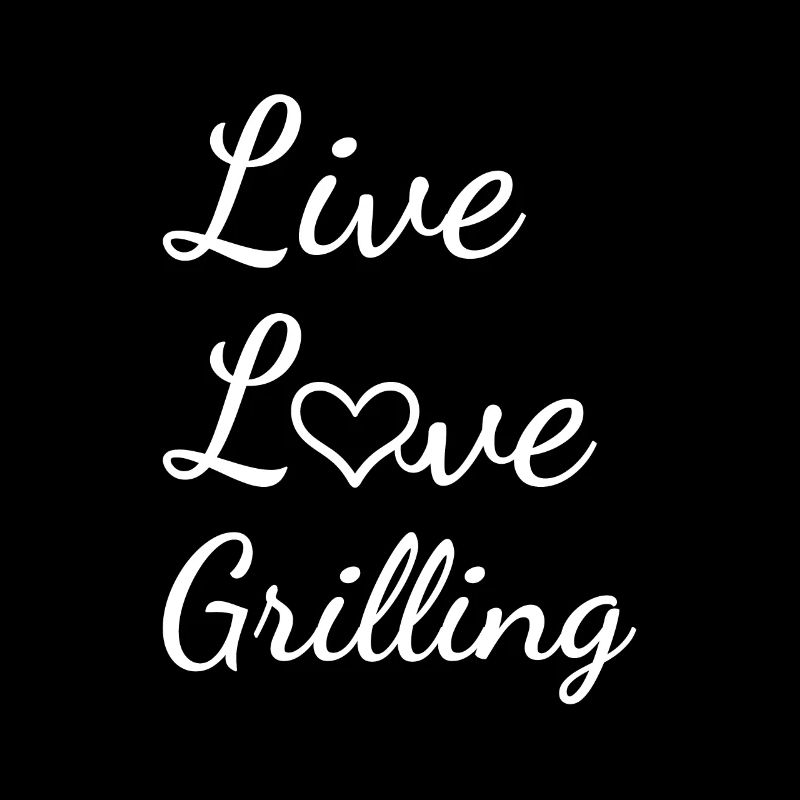 Griller Live Love Grillades