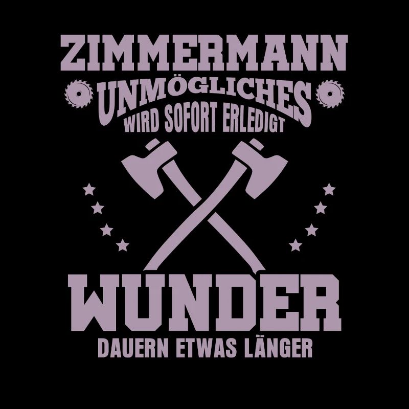 Zimmermann – Unmögliches wird sofort erledigt