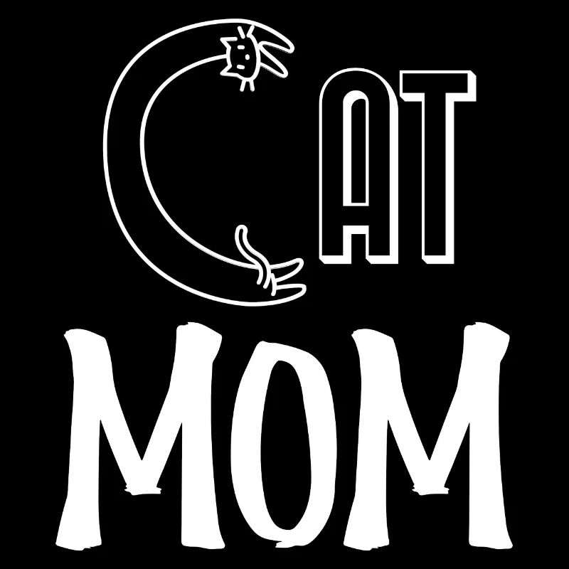Cat mom. Maman d'un chat.