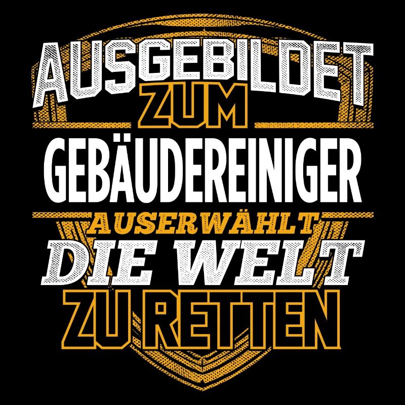 GEBÄUDEREINIGER - Der Auserwählte