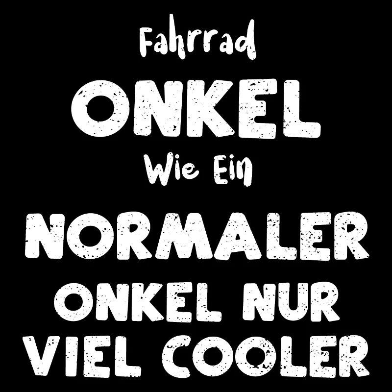 Fahrrad Onkel Wie Ein Normaler O...