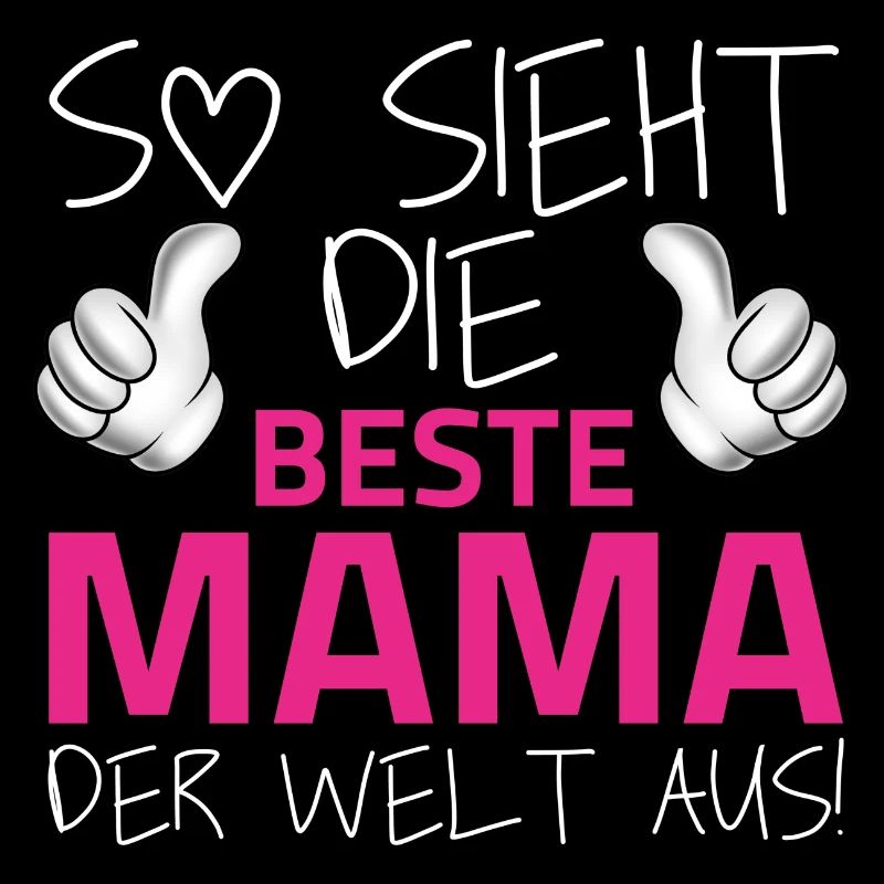 So sieht die beste Mama der Welt aus. Muttertag