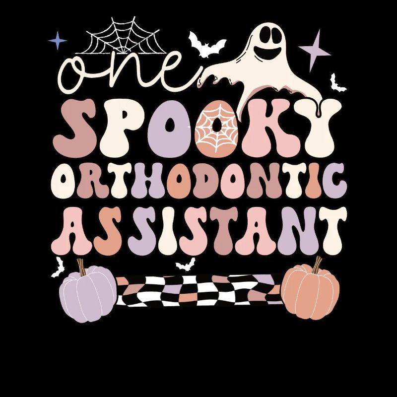Orthodontic Assistant Halloween Dental Assistant