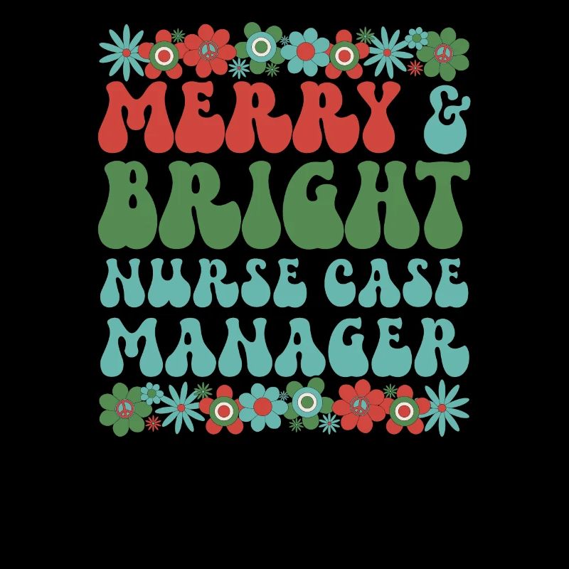 RN Case Manager Christmas Nurse Case Manager Xmas
