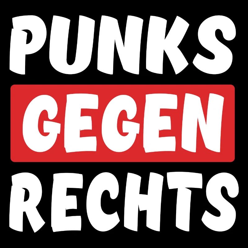 Punks Gegen Rechts - Rechts Nein Danke