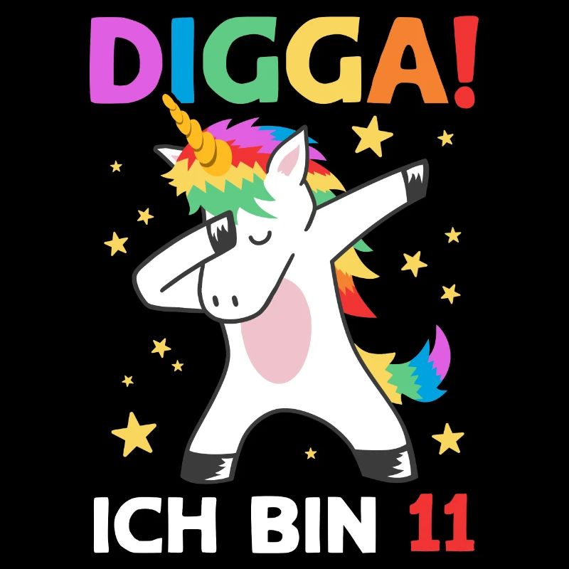 Digga Ich Bin 11 Jahre 11. Geburtstag Einhorn