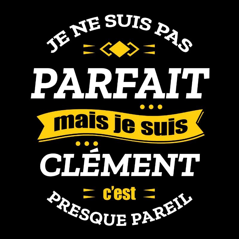 CLÉMENT PARFAIT - PRENOM CLÉMENT
